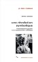 Une R�volution symbolique : L'iconoclasme huguenot et la reconstruction catholique