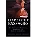 Leadership Passages: The Personal and Professional Transitions That Make or Break a Leader
