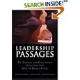 Leadership Passages: The Personal and Professional Transitions That Make or Break a Leader
