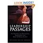 Leadership Passages: The Personal and Professional Transitions That Make or Break a Leader (J-B US non-Franchise Leadership)