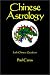 Chinese Astrology: Early Chine...