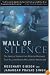 Wall of Silence: The Untold Story of the Medical Mistakes that Kill and Injure Millions of Americans