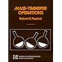 Mass Transfer Operations (McGraw-Hill Classic Textbook Reissue Series)