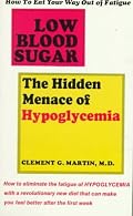 Low Blood Sugar: The Hidden Menace of Hypoglycemia