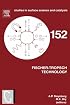 Fischer-Tropsch Technology (Studies in Surface Science and Catalysis)