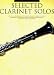 Book Selected Clarinet Solos: (EFS 43) (Everybody's Favorite)