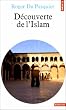 D�couverte de l'Islam