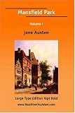  : Mansfield Park Volume I (Large Print)