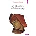 Art et soci�t� au Moyen Age