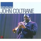 Introducing John Coltrane:John Coltrane
