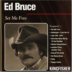 ED BRUCE - Set Me Free - Zortam Music