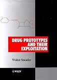 Review John Wiley & Sons Ltd (Import)  / Drug Prototypes and Their Exploitation