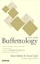 The New Buffettology: How Warren Buffett Got and Stayed Rich in Markets Like This and How You Can Too!