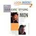 Hair Care and Styling for Men: A Guide to Healthier Looking Hair (Personal Care Collection)
