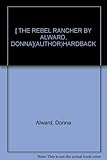 The rebel rancher