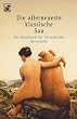 Die allerneueste klassische Sau. Das Handbuch der literarischen Hocherotik.