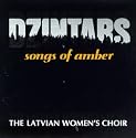Dzintars: Songs of Amber