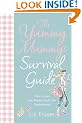 The Yummy Mummy's Survival Guide