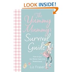 The Yummy Mummy's Survival Guide