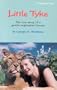 Little Tyke: The true story of a gentle vegetarian lioness