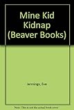 The mine kid kidnap