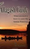 The Allagash Guide