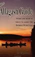 The Allagash Guide