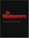 In Montgomery: And Other Poems
