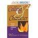 Calling & Character: Virtues of the Ordained Life