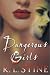 Dangerous Girls by R.L. Stine