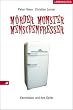 M�rder, Monster, Menschenfresser. Kannibalen und ihre Opfer