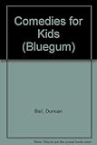Comedies for kids
