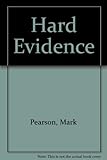 Hard evidence