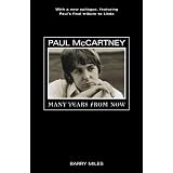 Paul McCartney: Many Years from Nowpar Barry Miles