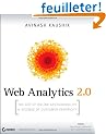 Web Analytics 2.0: The Art of Online Accountability & Science of Customer Centricity