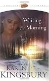 Waiting for Morning (Forever Faithful, Book 1)