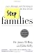 Stepfamilies by James H. Bray, John Kelly