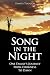 Book Song in the Night: One Family's Journey from Darkness to Dawn