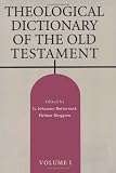 Theological Dictionary of the Old Testament: v. 1