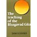 The Teaching of the Bhagavad Gita