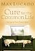 Cure for the Common Life