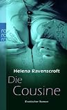 Die Cousine: Erotischer Roman - Helena Ravenscroft