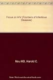 Focus on HIV : proceedings of an international symposium, Brocket Hall, Hertfordshire 23-26 September 1992