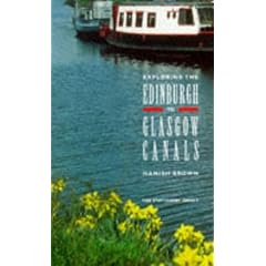 Exploring the Edinburgh to Glasgow Canals: The Union Canal, the Forth & Clyde Canal