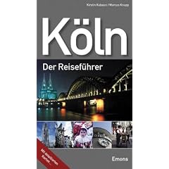 K�ln. Der Reisef�hrer.