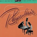 Ultra-Lounge, Vol. 6: Rhapsodesia