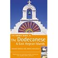 The Rough Guide to the Dodecanese and East Aegean: Includes Rhodes, Kos, Sames and Lesvos (Rough Guide Travel Guides)