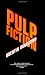 Pulp Fiction: Screenplay (FF Classics)