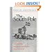 The South Pole: The Norwegian Expedition in "The Fram", 1910-1912