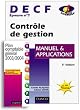 Contr�le de gestion, DECF num�ro 7 : Manuel & Applications + en cadeau : Plan comptable g�n�ral 2003/2004